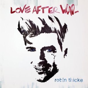 Robin Thicke-Love After War Cover